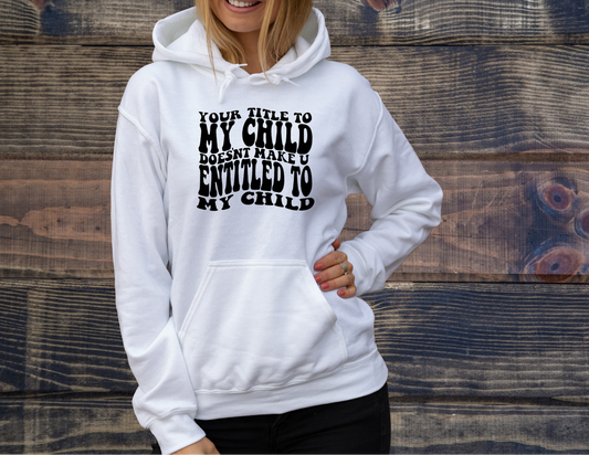 Mom Saying - Women's Hoodie