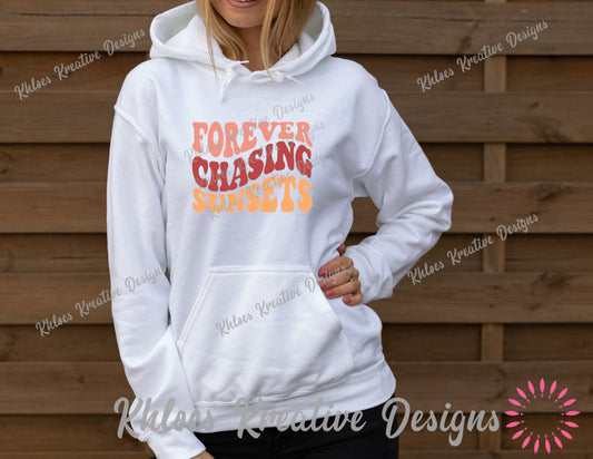 Forever Chasing Sunsets - Women’s Hoodie