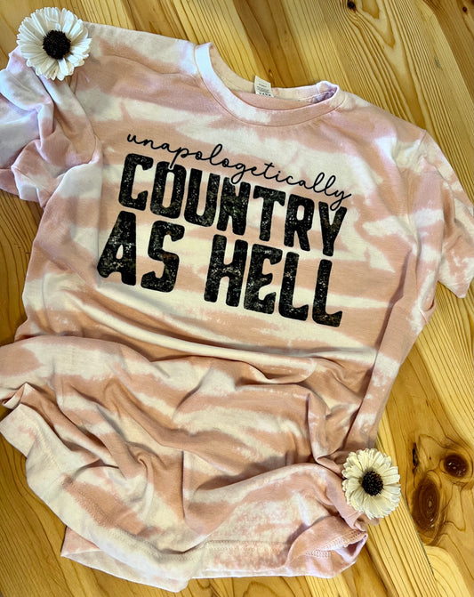 Unapologetically Country as Hell T-Shirt