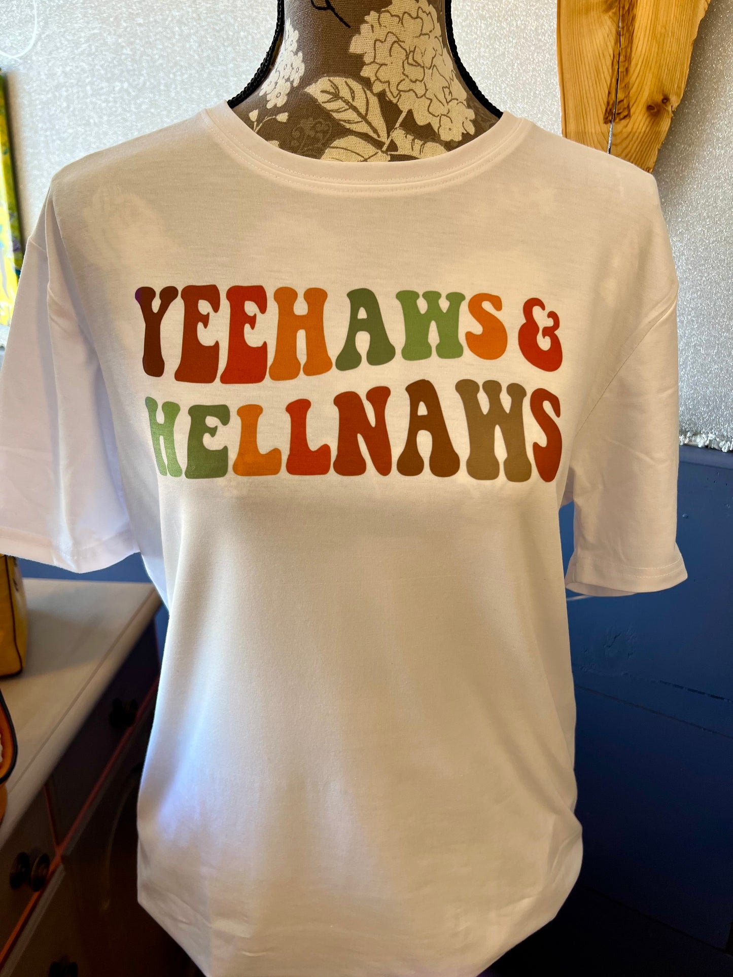 Yeehaws & Hellnaws T-Shirt